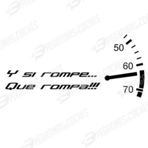Y si rompe… que rompa!